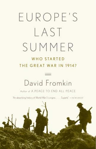Europe's Last Summer: Who Started the Great War in 1914? von Vintage